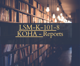 LSM-K-103-8 - Reports